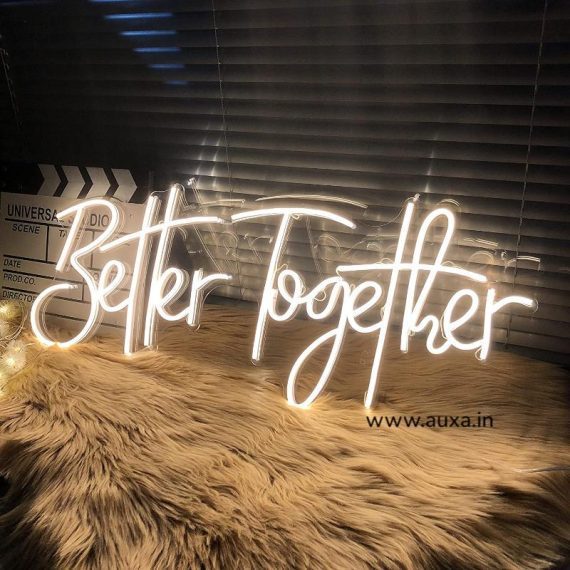 Better Together Neon Signs