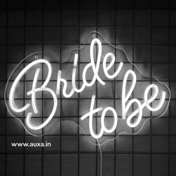 Bride to Be Neon LED Sign