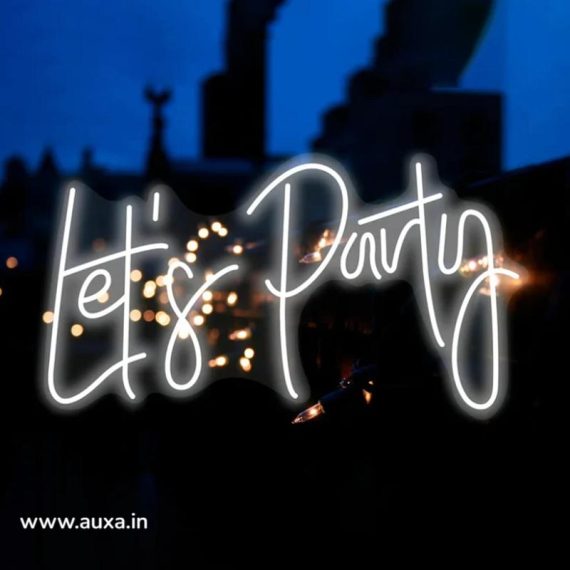 Lets Party Neon Sign/Lights